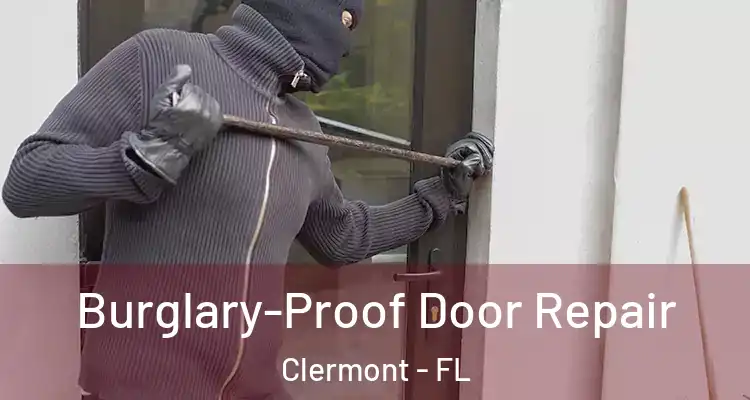  Burglary-Proof Door Repair Clermont - FL