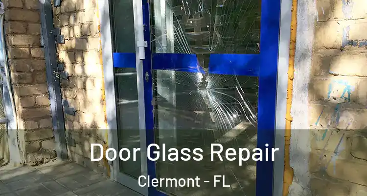  Door Glass Repair Clermont - FL